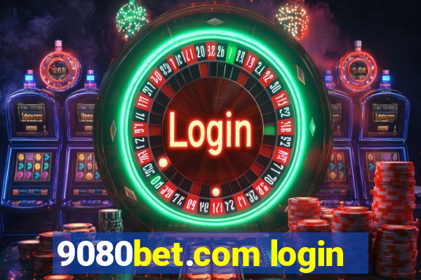 9080bet.com login